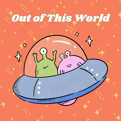 Out of This World