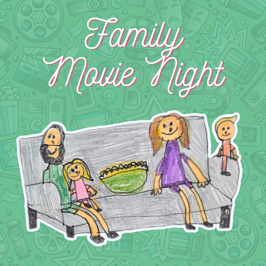 Family Movie Night